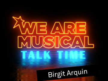 #WeAreMusical: Talk Time Arquin © VBW