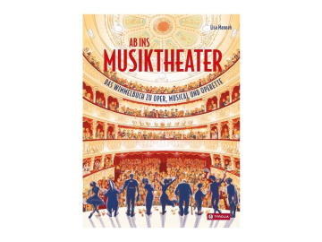 Ab ins Musiktheater Wimmelbuch 1280x680 © Tyrolia Verlag