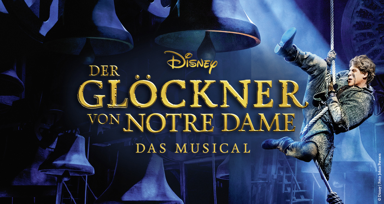 Der Glöckner von Notre Dame Disneys Musical Offizieller
